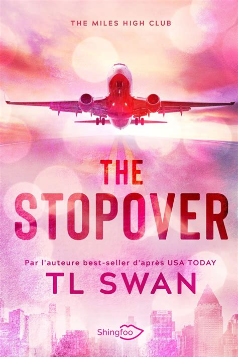 The Stop Over .